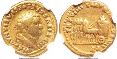 Ancients Roman Imperial Titus, as Augustus (AD 79-81). AV aureus (18mm, 7.15 gm, 5h). NGC Choice Fine 5/5 - 4/5. Rome, AD 79. IMP TITVS CAES VESPASIAN AVG PM, laureate head of Titus right / TR P VIIII