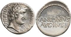 Mark Antony as Triumvir and Imperator (43-31 BC). AR denarius (19.5mm, 3.78 gm, 2h). Athens, 32 BC, by M. Junius Silanus, quaestor proconsul. Obverse die signed by 'P.' ANTON AVG IM[P III COS DES] III