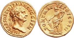 Trajan (AD 98-117). AV aureus (19mm, 7.55 gm, 6h). Rome, AD 98-99.  IMP CAES NERVA TRAIAN AVG GERM, laureate head of Trajan right / PONT MAX TR POT COS II, Fortuna standing left, holding rudder set on