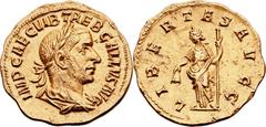 Trebonianus Gallus (AD 251-253). AV aureus (18mm, 3.45 gm, 2h).  Rome, AD 251-253. IMP CAE C VIB TREB GALLVS AVG, laureate, draped and cuirassed bust of Gallus right /  LIBERTAS AVGG, Libertas standin