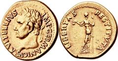 Vitellius (AD 69). AV aureus (20mm, 7.34 gm, 6h).  Spain, Tarraco, January-June AD 69. A ∙ VITELLIVS IMP GERMANICVS, laureate head of Vitellius left / LIBERTAS RESTITVTA, Libertas standing right, drap