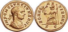 Tacitus (AD 275-276). AV aureus (20mm, 4.55 gm, 12h).  Serdica, October AD 275-July AD 276. IMP C M CL TACITVS P AVG, laureate, draped, and cuirassed bust of Tacitus right, viewed from front / ROMAE A