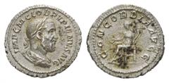 COINS OF THE ROMAN EMPIRE diverse Pupienus, 238. Denarius, Rome. 1.60 g. Laureate, draped and cuirassed bust right // Concordia seated l., holding patera and cornucopiae. RIC 1. Rare. Light weight. Ve