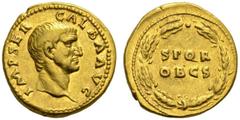 ROMAN COINS ROMAN EMPIRE GALBA, 68-69. Aureus. AV 7.36 g. IMP SER - GALBA AVG Laureate head r. Rev. SPQR / OB CS within oak wreath. BN III, 40, 72. RIC 241, 164. C. 286. Calicó I, 116, 509. Rare . Str