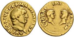 ROMAN COINS THE CIVIL WARS. VITELLIUS, AD 69 (April 19 - December 20). Aureus. AV 7.00 g. A VITELLIVS GERMAN IMP TR P Laureate head r. Rev. LIBERI IMP GERM AVG The draped busts of the emperor's son r.