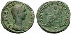 ROMAN COINS COINS OF THE ROMAN EMPIRE Orbiana, wife of Severus Alexander, 222-235 AD Sestertius (Orichalcum) 225 AD, Rome. Struck under Severus Alexander, 222-235 AD. Diademed, draped bust right / / C