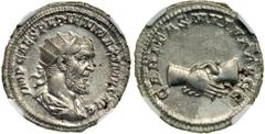 Pupienus, AD 238. AR Antoninianus minted at Rome c. April-June AD 238. Radiate, cuirassed and draped bust right of Pupienus. Reverse: Clasped hands. RIC 10; C. 3. NGC graded AU: Strike 5/5; Surface 2/