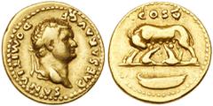 Ancient Coins Domitian. Gold Aureus (6.22 g), as Caesar, AD 69-81. Rome, under Vespasian, AD 77/8. CAESAR AVG F DOMITIANVS, laureate head of Domitian right. Reverse: COS V, she-wolf standing left, hea