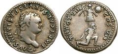 Titus. Silver Denarius (3.3g), as Caesar, AD 69-79. Rome, under Vespasian, AD 79. IMP T CAESAR VESPASIANVS AVG., laureate head of Titus right. Reverse: TR POT VIII COS VII, trophy; at base, bound capt