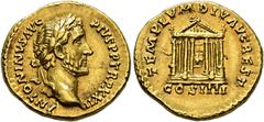 COLLECTION OF IMPERIAL AUREI COLLECTION OF IMPERIAL AUREI. ANTONINUS PIUS. Aureus. Rome (158-159). Laureate head right. ANTONINVS AVG PIVS TR P XII. Rev. Octastyle temple with sculptures inside of Div