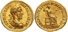 Roman Gold Coins Commodus. 177-192 Estimate: CHF 14'000.00 Aureus (Gold, 7.18 g 6), Rome, 181.Obverse: M COMMODVS ANTONINVS AVG Laureate and cuirassed bust of Commodus to right. Reverse: SECVRITAS PVB