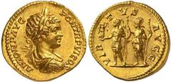 Roman Gold Coins Caracalla, 198-217 Estimate: CHF 14'000.00 Aureus (Gold, 7.34 g 11), Rome, 203.Obverse: ANTON P AVG PON TRP VI COS Laureate, draped and cuirassed bust of Caracalla to right.Reverse: V