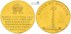 Austrian Empire | Kaisertum Österreich Francis I. Austrian Empire. Gold Token 1808 (3/4 Ducat). Maria Ludovika. Coronation of the Bohemian Queen in Pressburg. Edge nick. Nick. Scratches. Franz I.. Kai