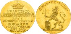 House of Habsburg / RDR Francis II, House of Habsburg Gold token 1792 - 1 1/4 ducat, Homage in Vienna Extraordinary piece with nice luster in the fields! Nice patina Very rare! Franz II., RDR Goldjeto