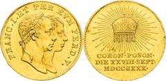 Austrian Empire / Kaisertum Österreich Ferdinand I of Austria, Austrian Empire Gold Token 1830 - Ducat, Coronation of king of Hungary in Pressburg Adjusted Rare! Ferdinand I. ( Österreich ), Kaisertum