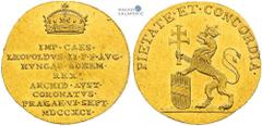 House of Habsburg | RDR Leopold II, House of Habsburg Gold Token 1791 (3/4 Ducat). Coronation of Bohemian king in Prague Rare! Leopold II., RDR Goldjeton 1791 (3/4 Dukat). Krönung zum böhmischen König