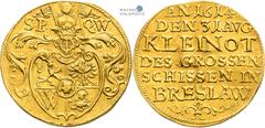 House of Habsburg | RDR Silesia - Principalities and Towns, House of Habsburg Gold token 1614 (Ducat). The city of Breslau. Shooting competition. Breslau. Slightly wavy from striking. Origin in old co