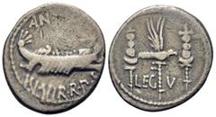 Roman Republican & Imperatorial The Triumvirs. Mark Antony, Autumn 32-spring 31 BC. Denarius (Silver, 18.5 mm, 3.18 g, 10 h), for the 5th Legion, Patrae (?). ANT · AVG / III · VIR · R · P · C Praetori