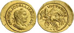 The Roman Empire Gallienus 253 – 268. Aureus, Samosata 255-256, AV 3.31 g. IMP C P LIC VALERIANVS AVG Laureate, draped, and cuirassed bust r. Rev. VICTORIAE – AVGG Victory in biga r. C –. RIC –. Göbl 