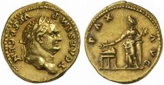 The Roman Empire Titus Caesar, 69 - 79 No.: 51 Schätzpreis - Estimate CHF 8000.- Aureus circa 73, 7.29 g. T CAESAR IMP VESP CEN Laureate head r. Rev. PAX AVG Pax standing l., leaning on cippus, holdin