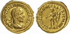 The Roman Empire Trajan Decius, 249 - 251 No.: 177 Schätzpreis - Estimate CHF 5500.- Aureus circa 249-251, 4.70 g. IMP C M Q TRAIANVS DECIVS AVG Laureate and cuirassed bust r. Rev. GENIVS EXERC ILLVRI