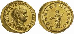 The Roman Empire Hostilian as Caesar, 251 No.: 185 Schätzpreis - Estimate CHF 30000.- Aureus circa 251, 3.57 g. G VALE QVT M OSTILIAN N C Laureate and draped bust r. Rev. PROVIDENTIA AVG Providentia s