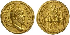 The Roman Empire Postumus, 260 - 269 No.: 200 Schätzpreis - Estimate CHF 60000.- Aureus, Cologne (?) circa 262, 6.17 g. POSTVMVS - PIVS AVG Laureate head r. Rev. VOT - PVBL Postumus standing l. in qua