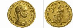 The Roman Empire Tacitus, 275 - 276 No.: 212 Schätzpreis - Estimate CHF 12000.- Aureus, Antioch circa 275-276, 4.74 g. IMP C M C L TACITVS AVG Laureate, draped and cuirassed bust r. Rev. ROMAE - AET -