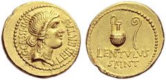C. Cassius Longinus with Lentulus Spinther Aureus, mint moving with Cassius (probably Smyrna) 43-42, AV 8.13 g. C·CASSI·IMP – LEIBERTAS Diademed bust of Vesta r., wearing necklace. Rev. LENTVLVS / SPI
