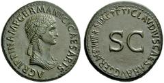 The Roman Empire In the name of Agrippina Senior, mother of Gaius Sestertius circa 50-54, Æ 30.08 g. AGRIPPINA M F GERMANICI CAESARIS Draped bust r., hair falling in long plait at the back. Rev. TI CL