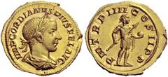 The Roman Empire Gordian III, 238 – 244 Aureus 241, AV 4.88 g. IMP GORDIANVS PIVS FEL AVG Laureate, draped and cuirassed bust r., seen from behind. Rev. P M TR P IIII COS II P P Gordianus, laureate an
