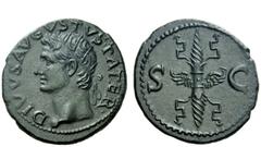 The Roman Empire Dynastic Issues of Augustus Divus Augustus. As circa 34-37 AD, Æ 11.42 g. DIVVS·AVGVSTVS·PATER· Radiate head l. Rev. S – C Winged thunderbolt upright. C 249. BMC Tiberius 158. RIC Tib