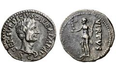 The Roman Empire Galba, 68 – 69 Denarius, uncertain mint in Spain or North Africa, October 68 - January 69, AR 3.65 g. SER SVLPICIVS GALBA IMP AVG Bare head r.; below, S C. Rev. VIRTVS Virtus standing