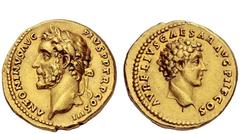 The Roman Empire Antoninus Pius augustus, 138 – 161 Aureus 140, AV 7.38 g. ANTONINVS AVG – PIVS P P TR P COS III Laureate head of Antoninus Pius l. Rev. AVRELIVS CAESAR AVG P II F COS Bare head of Mar