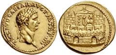 The Roman Empire Claudius, 41-54 Aureus 44-45, AV 7.71 g. TI CLAVD CAESAR AVG P M TR P IIII Laureate head r. Rev. IMPER RECEPT inscribed on praetorian camp, at the door of which stands a soldier with 