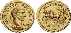The Roman Empire Probus, 276 – 282. Aureus, Antiochia 276-282, AV 6.41 g. IMP C M AVR – PROBVS AVG Laureate, draped and cuirassed bust r. Rev. VICTORIAE Victory in slow quadriga l., holding wreath and