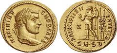 The Roman Empire Maximinus II Daia caesar, 305 – 308. Aureus, Serdica 305-306, AV 5.28 g. MAXIMINV – S NOB CAES Laureate head r. Rev. PRINCIPI IVV – ENTVTIS Prince standing l., raising r. hand, l. lea