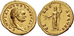The Roman Empire Domitian caesar, 69 – 81. Aureus 77-78, AV 7.49 g. CAESAR AVG F – DOMITIANVS Laureate head r. Rev. CE – RES AVGVST Ceres standing l., holding corn ears in r. hand and sceptre in l. C 
