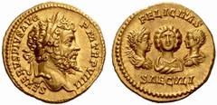 An Important Collection of Roman Gold Coins Part I The Roman Empire Septimius Severus, 193 – 211 No.: 38 Estimate: CHF 26000 d=21 mm Aureus 201, 7.26 g. SEVERVS PIVS AVG – P M TR P VIIII Laureate head