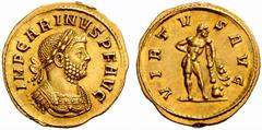 An Important Collection of Roman Gold Coins Part I The Roman Empire Carinus Augustus, 283 – 285 No.: 71 Estimate: CHF 10000 d=21 mm Aureus 283–285, 4.57 g. IMP CARINVS P F AVG Laureate and cuirassed b