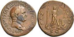 The Roman Empire Vespasian, 69 – 79. Sestertius 71, Æ 27.35 g. IMP CAES VESPASIAN AVG P M TR P P P COS III Laureate head r. Rev. PAX – AVGVSTI Pax standing r., setting fire to arms near lighted altar;