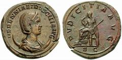 Roman Coins The Roman Empire Herennia Etruscilla, wife of Trajan Decius No.: 130 Estimate: CHF 20000 d=42 mm Double-sestertius 249-251, æ 40.68 g. HERENNIA ETRVSCILLA AVG Diademed and draped bust r. o