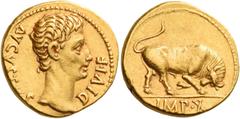 The Roman Empire Octavian as Augustus, 27 BC – 14 AD Aureus, Lugdunum 15-13 BC, AV 7.87 g. AVGVSTVS – DIVI F Bare head r. Rev. Bull butting r.; in exergue, IMP·X. C 136. Bahrfeldt 201. BMC 450. RIC 16