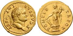 The Roman Empire Titus caesar, 69 – 79 Aureus 74, AV 7.30 g. T CAESAR – IMP VESP Laureate head r. Rev. PONTIF – TR POT Fortuna standing l. on garlanded base, holding rudder and cornucopia. C 165 var. 