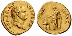An interesting selection of Roman Gold Coins from the B.d.B Collection The Roman Empire Titus caesar, 69 – 79 Aureus 73, 7.34 g. T CAES IMP VESP CEN Laureate head r. Rev. PAX – AVG Pax standing l., le