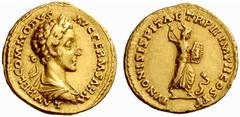 An interesting selection of Roman Gold Coins from the B.d.B Collection The Roman Empire Commodus caesar, 166 – 177 Aureus 177, 7.26 g. L AVREL COMMODVS – AVG GERM SARM Laureate and draped bust r. Rev.