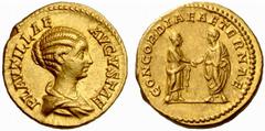 An interesting selection of Roman Gold Coins from the B.d.B Collection The Roman Empire Plautilla, wife of Caracalla Aureus 202-205 (?), 7.53 g. PLAVTILLAE – AVGVSTAE Draped bust r., hair waved and ca