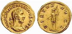 An interesting selection of Roman Gold Coins from the B.d.B Collection The Roman Empire Gallienus, 253 – 268 Aureus 253-254, 3.33 g. IMP C P LIC GALLIENVS AVG Laureate and cuirassed bust r. Rev. VIRTV