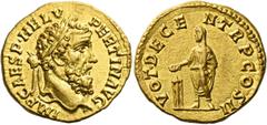 The Roman Empire Pertinax, 1st January – 28 th March 193. Aureus 1st January-28th March 193, AV 7.08 g. IMP CAES P HELV – PERTIN AVG Laureate head r. Rev. VOT DECEN TR P COS II Pertinax, veiled, stand