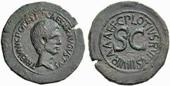 Auction 51 Part I The Roman Empire Octavian as Augustus 27 BC – 14 AD C. Plotius Rufus. Sestertius or medallic as 15 BC, Æ 23.09 g. CAESAR AVGVSTVS TRIBVNIC POTEST Bare head r. Rev. C PLOTIVS RVFVS II